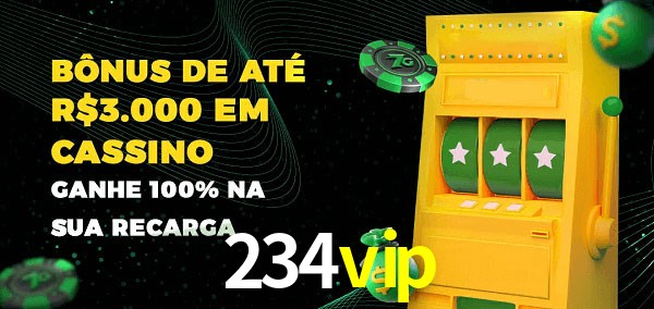 234vip melhor bônus de depósito